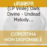 (LP Vinile) Dark Divine - Undead Melody (Black/Blue/Violet Splatter Vinyl) vinile