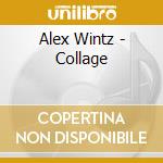 Alex Wintz - Collage cd