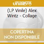 (LP Vinile) Alex Wintz - Collage vinile