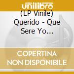 (LP Vinile) Querido - Que Sere Yo (Transparent Brown Vinyl) vinile