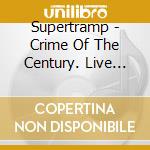 Supertramp - Crime Of The Century. Live 1975 cd