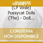 (LP Vinile) Pussycat Dolls (The) - Doll Domination vinile
