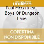 Paul Mccartney - Boys Of Dungeon Lane cd
