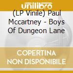(LP Vinile) Paul Mccartney - Boys Of Dungeon Lane vinile