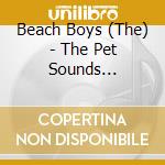 Beach Boys (The) - The Pet Sounds Sessions (2 Cd) cd
