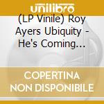 (LP Vinile) Roy Ayers Ubiquity - He's Coming (Verve Vault Series) vinile