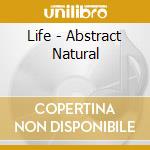 Life - Abstract Natural cd