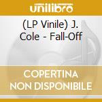 (LP Vinile) J. Cole - Fall-Off vinile