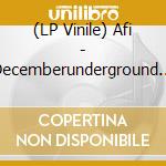(LP Vinile) Afi - Decemberunderground (20Th Anniversary) (Indie Exclusive) ('Salt N Peppa' Vinyl) vinile