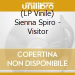 (LP Vinile) Sienna Spiro - Visitor vinile
