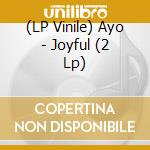 (LP Vinile) Ayo - Joyful (2 Lp) vinile