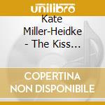 Kate Miller-Heidke - The Kiss And The Abyss (Cd) cd