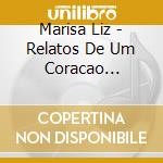 Marisa Liz - Relatos De Um Coracao Confuso cd