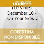 (LP Vinile) December 10 - On Your Side (Mint Green Vinyl) vinile