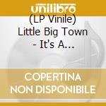 (LP Vinile) Little Big Town - It's A Dying Art (Sangria Vinyl) vinile