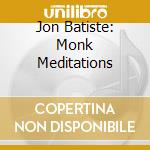 Jon Batiste: Monk Meditations cd