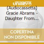 (Audiocassetta) Gracie Abrams - Daughter From Hell cd