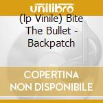 (lp Vinile) Bite The Bullet - Backpatch cd