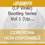 (LP Vinile) Bootleg Series Vol 1 (Up North/Downunder) / Various lp vinile di V/A