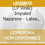 (LP Vinile) Impaled Nazarene - Latex Cult vinile