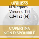 M?Negarm - Vredens Tid Cd+Tst (M) cd musicale