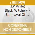 (LP Vinile) Black Witchery - Upheaval Of Satanic Might (Vinyl Lp) vinile