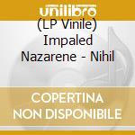 (LP Vinile) Impaled Nazarene - Nihil vinile