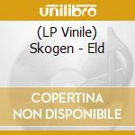 (LP Vinile) Skogen - Eld vinile