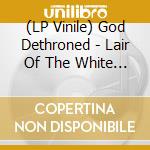 (LP Vinile) God Dethroned - Lair Of The White Work The (Blue Vinyl) vinile