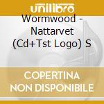 Wormwood - Nattarvet (Cd+Tst Logo) S cd musicale