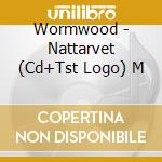 Wormwood - Nattarvet (Cd+Tst Logo) M cd