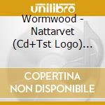 Wormwood - Nattarvet (Cd+Tst Logo) Xxl cd