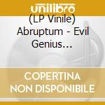 (LP Vinile) Abruptum - Evil Genius (Transparent Splatter Grey/Black/White) lp vinile