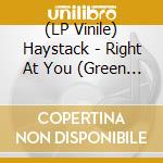 (LP Vinile) Haystack - Right At You (Green Vinyl) vinile