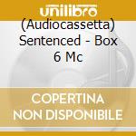 (Audiocassetta) Sentenced - Box 6 Mc cd musicale