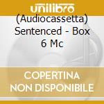 (Audiocassetta) Sentenced - Box 6 Mc cd