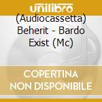 (Audiocassetta) Beherit - Bardo Exist (Mc) cd