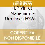 (LP Vinile) Manegarm - Urminnes H?Vd (Testpress Lp) lp vinile
