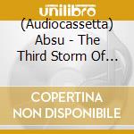 (Audiocassetta) Absu - The Third Storm Of Cythraul cd