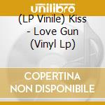 (LP Vinile) Kiss - Love Gun (Vinyl Lp) vinile