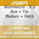 Wormwood - 3Cd Box + Tst Medium + Patch cd musicale