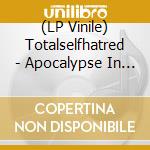 (LP Vinile) Totalselfhatred - Apocalypse In Your Heart (Red/Black Vinyl Lp) vinile