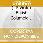 (LP Vinile) British Columbia Bovver (Black Vinyl Lp) / Various vinile