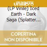 (LP Vinile) Iced Earth - Dark Saga (Splatter Vinyl Lp) vinile