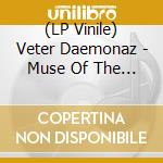 (LP Vinile) Veter Daemonaz - Muse Of The Damned (Black Vinyl Lp) vinile