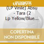 (LP Vinile) Absu - Tara (2 Lp Yellow/Blue Vinyl) vinile