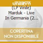 (LP Vinile) Marduk - Live In Germania (2 Lp Blood Red Vinyl) lp vinile