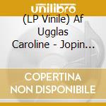 (LP Vinile) Af Ugglas Caroline - Jopin Pa Svenska (Svart Vinyl) vinile