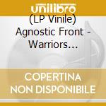 (LP Vinile) Agnostic Front - Warriors (Clear Vinyl Lp) lp vinile