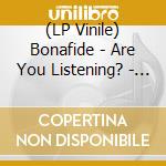 (LP Vinile) Bonafide - Are You Listening? - Yellow vinile